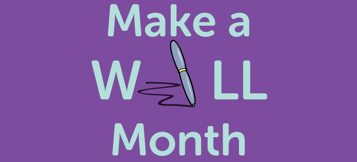 Make a Will Month: March 2026 1 Make A Will Month